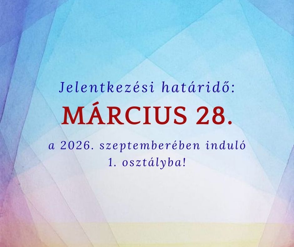 Read more about the article Jelentkezési határidő az 1. osztályba